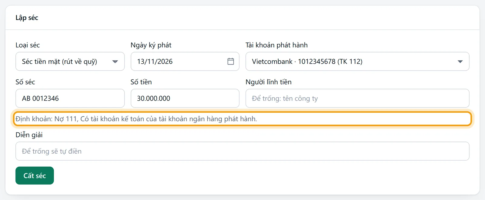 Khung Lập séc với séc tiền mặt rút 30.000.000 về quỹ, dòng Định khoản Nợ 111 được viền vàng