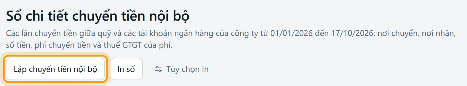 Nút Lập chuyển tiền nội bộ ở đầu trang dẫn sang màn tài khoản ngân hàng có khung lập