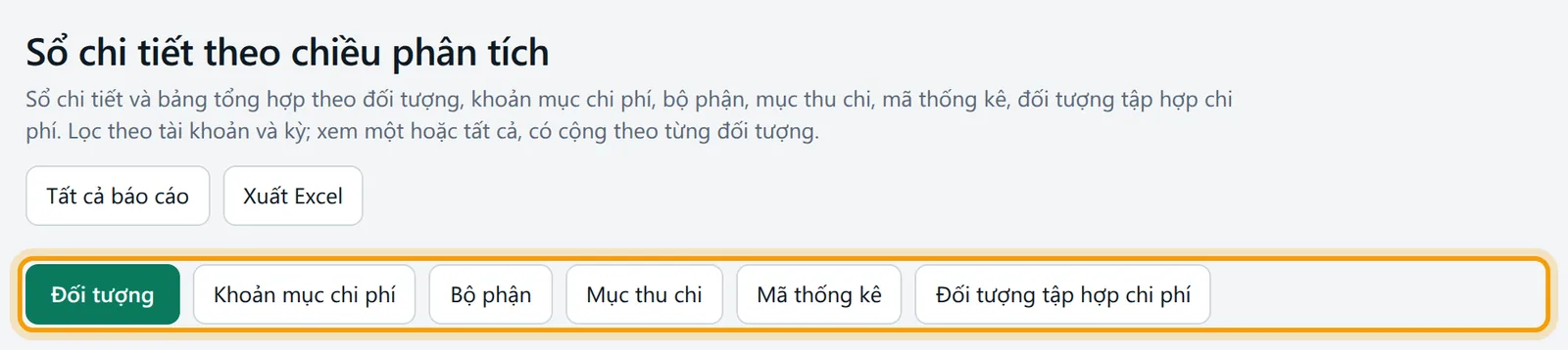 Đầu trang Sổ chi tiết theo chiều phân tích, hàng nút chọn chiều được viền vàng