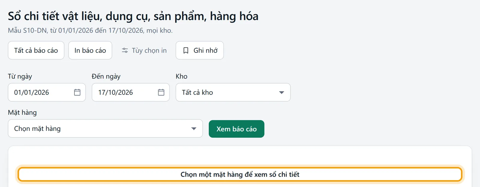 Chưa chọn mặt hàng, màn báo Chọn một mặt hàng để xem sổ chi tiết