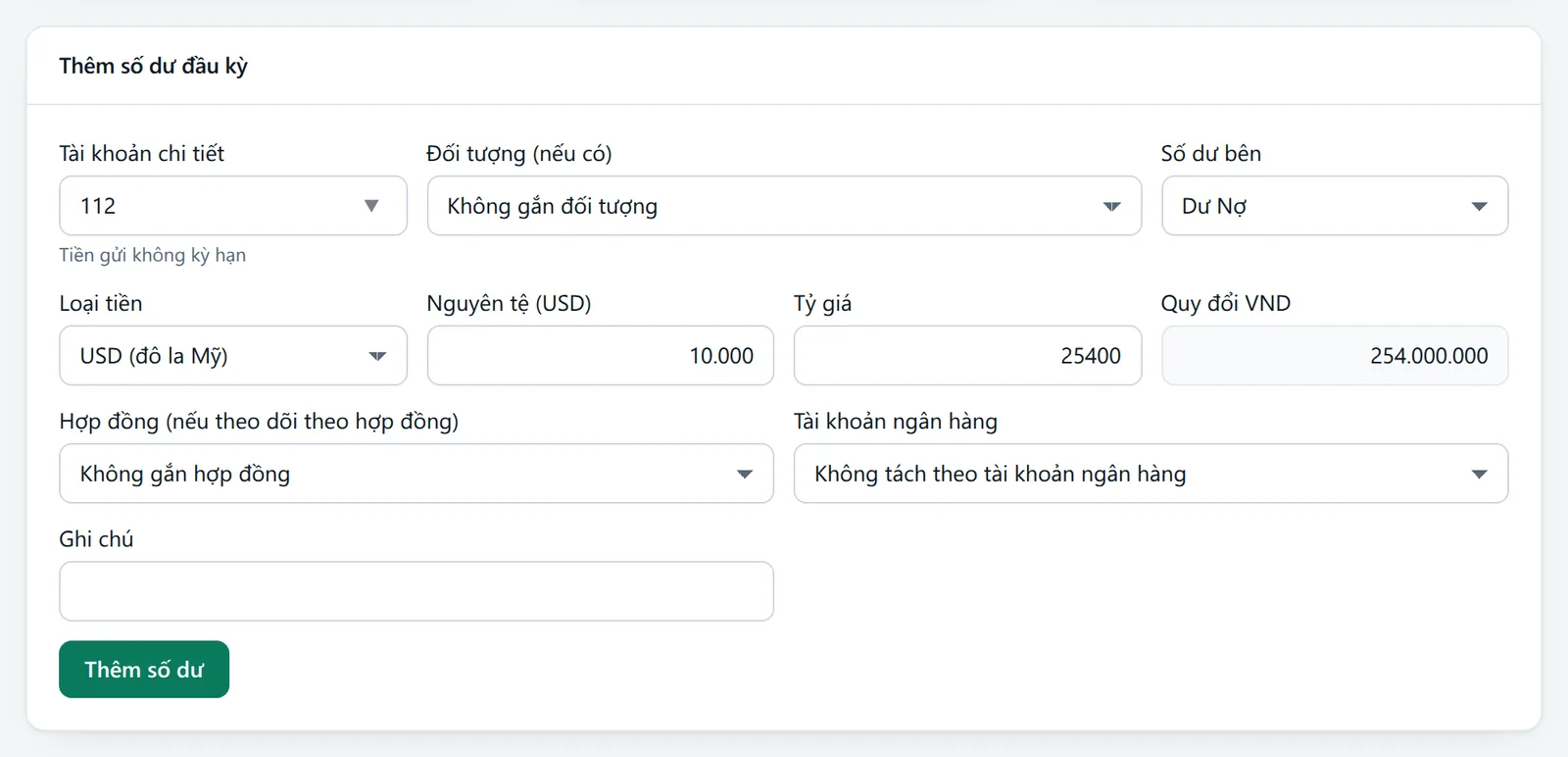 Khung Thêm số dư đầu kỳ khi chọn USD: nguyên tệ 10.000, tỷ giá 25.400, quy đổi VND hiện ra