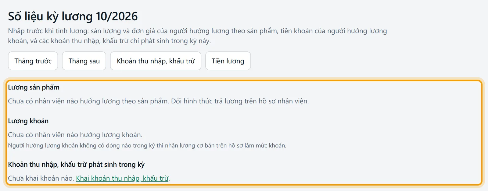 Màn Số liệu kỳ lương 10/2026 với ba khối Lương sản phẩm, Lương khoán, Khoản thu nhập khấu trừ phát sinh