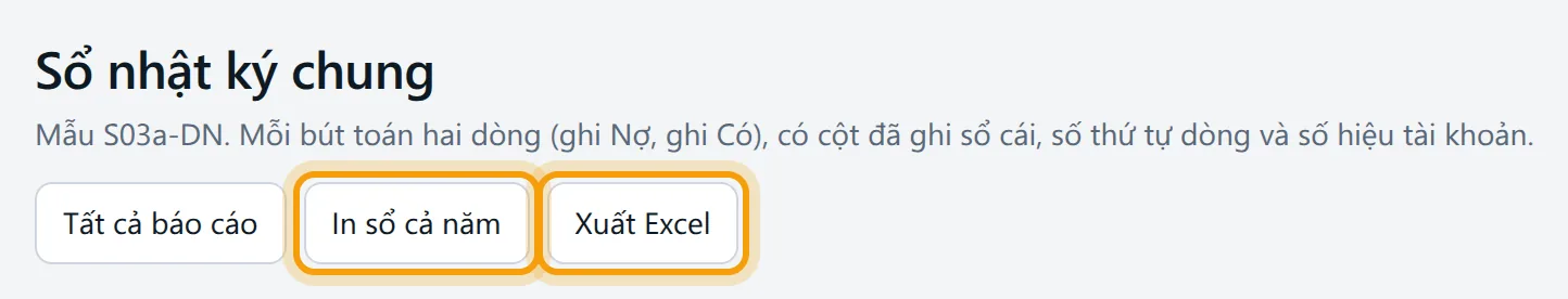 Đầu trang Sổ nhật ký chung mẫu S03a-DN, nút In sổ cả năm và Xuất Excel được viền vàng