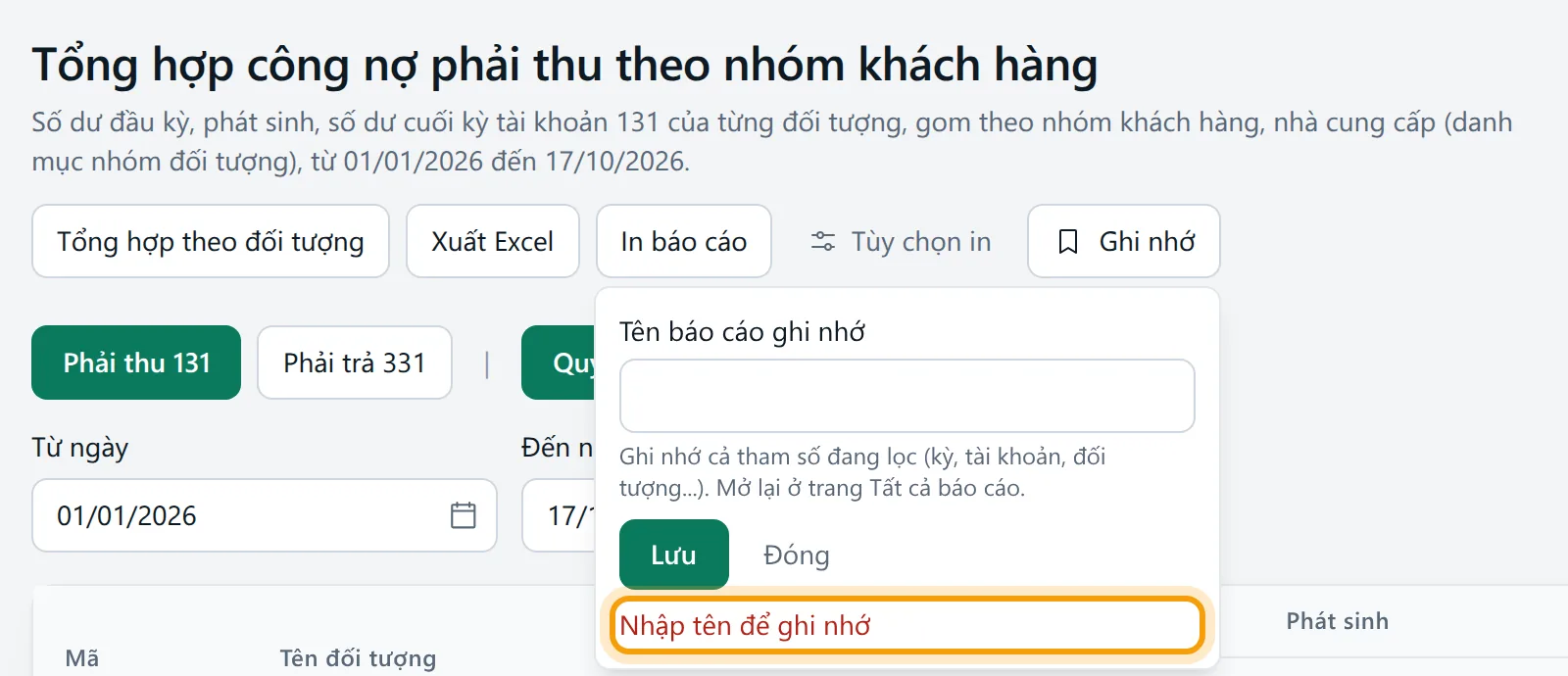 Hộp Ghi nhớ báo cáo với ô tên để trống, thông báo Nhập tên để ghi nhớ được viền vàng