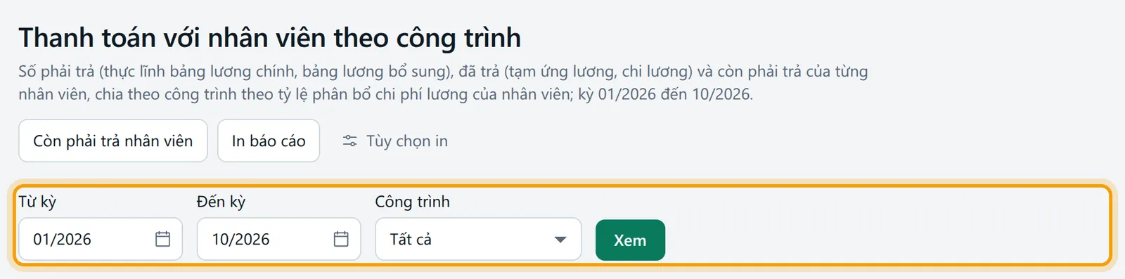 Trang Thanh toán với nhân viên theo công trình với bộ lọc kỳ và công trình