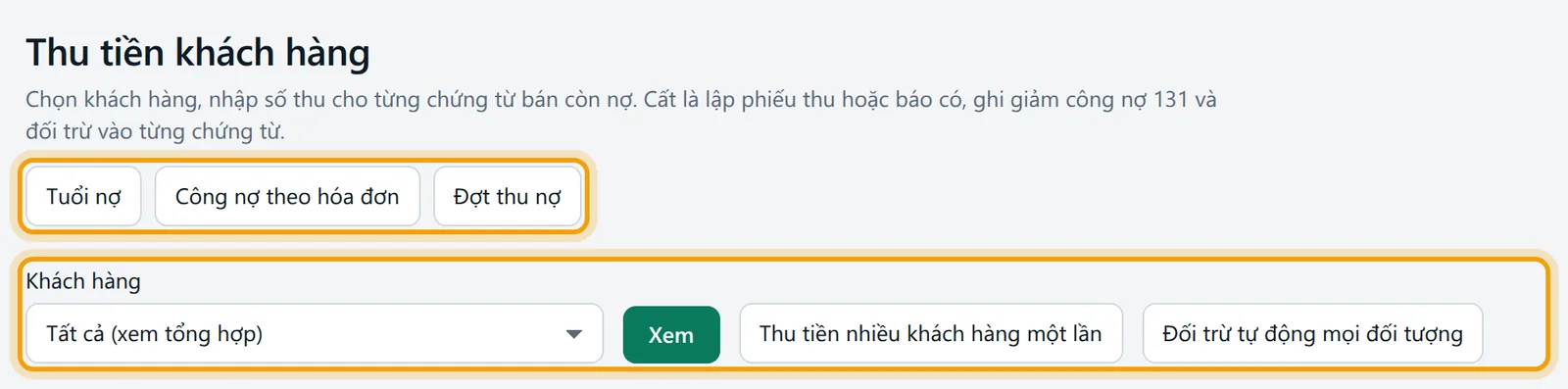 Màn Thu tiền khách hàng, hàng nút lối tắt và ô chọn khách hàng được viền vàng