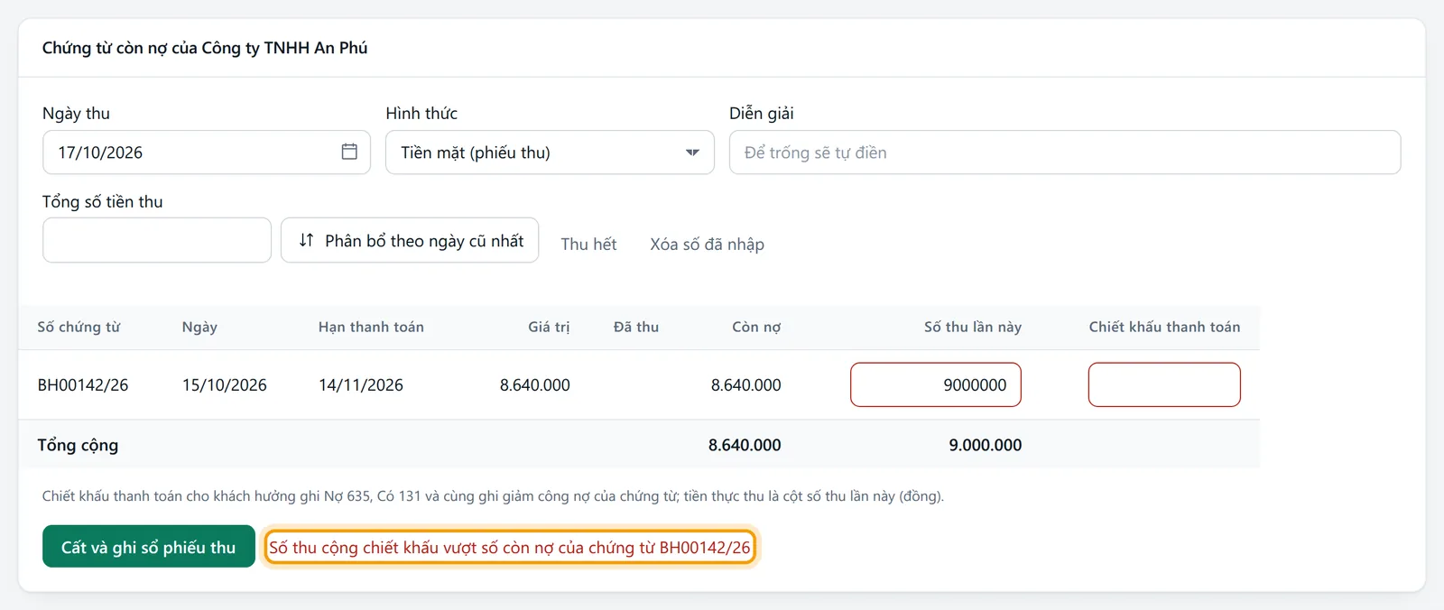 Nhập số thu 9.000.000 lớn hơn số còn nợ 8.640.000 rồi cất, phần mềm báo vượt