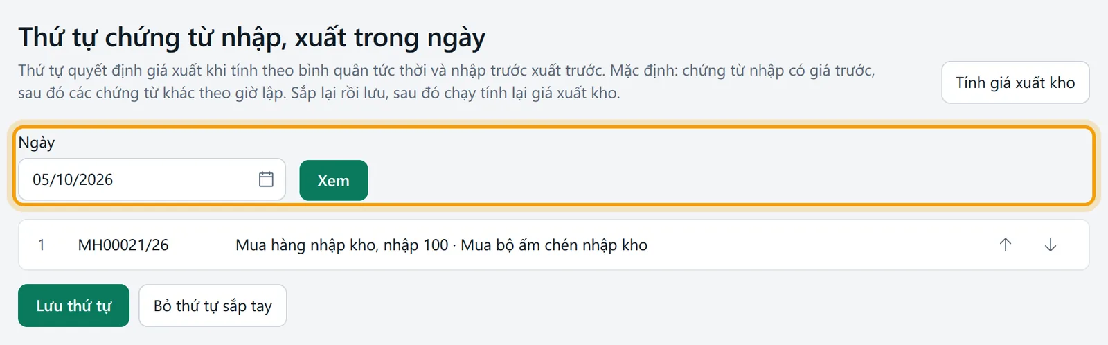 Màn Thứ tự chứng từ nhập, xuất trong ngày với ô Ngày và danh sách chứng từ của ngày