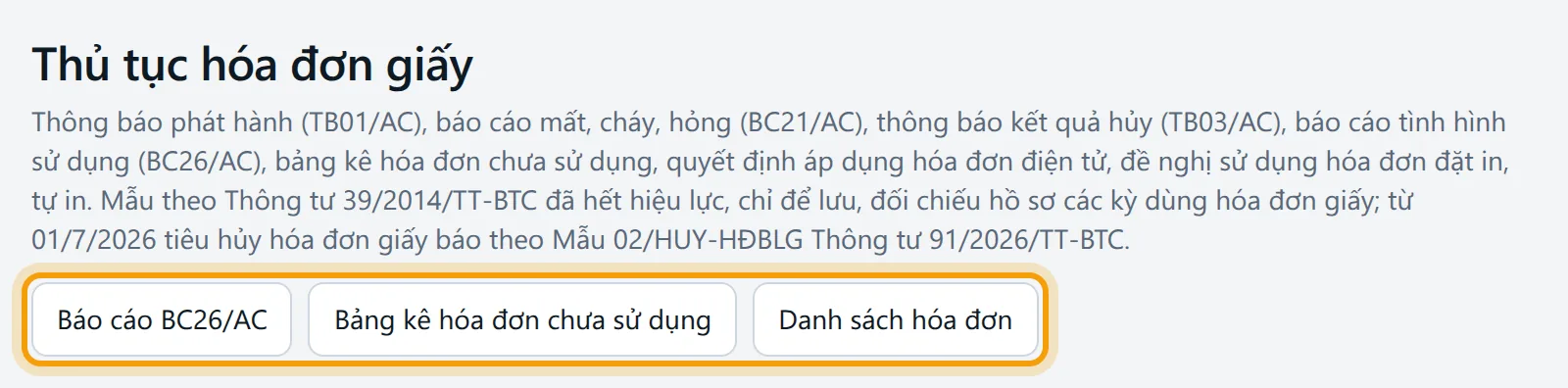 Màn Thủ tục hóa đơn giấy, ba nút Báo cáo BC26/AC, Bảng kê hóa đơn chưa sử dụng và Danh sách hóa đơn được viền vàng