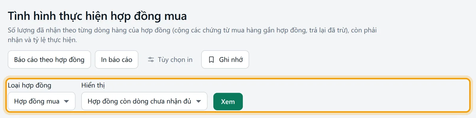 Màn Tình hình thực hiện hợp đồng: các ô lọc được viền vàng