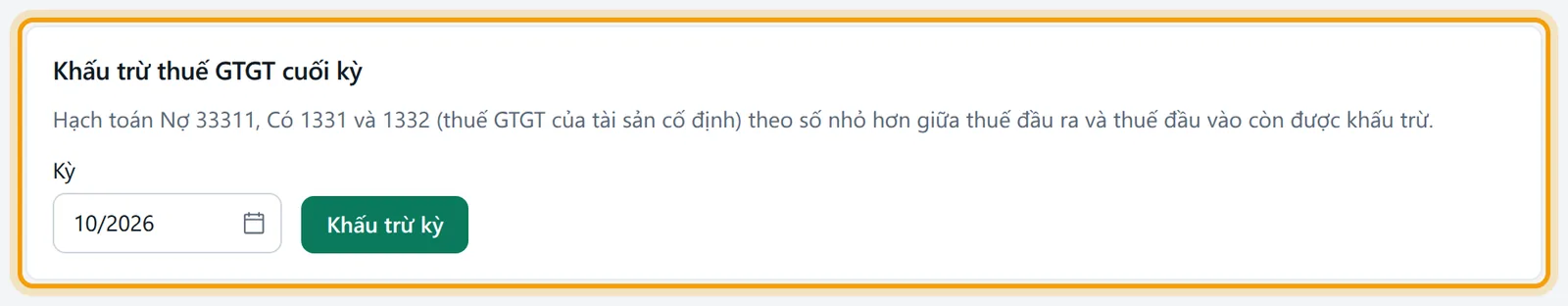 Khung Khấu trừ thuế GTGT cuối kỳ với ô Kỳ và nút Khấu trừ kỳ