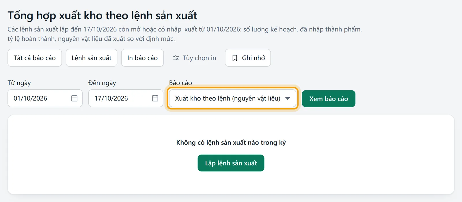 Ô Báo cáo chọn Xuất kho theo lệnh (nguyên vật liệu)
