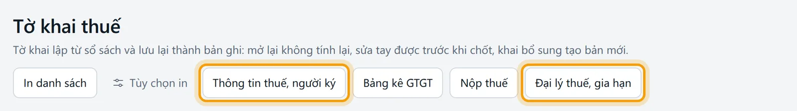 Nút Thông tin thuế, người ký, Đại lý thuế, gia hạn ở đầu trang