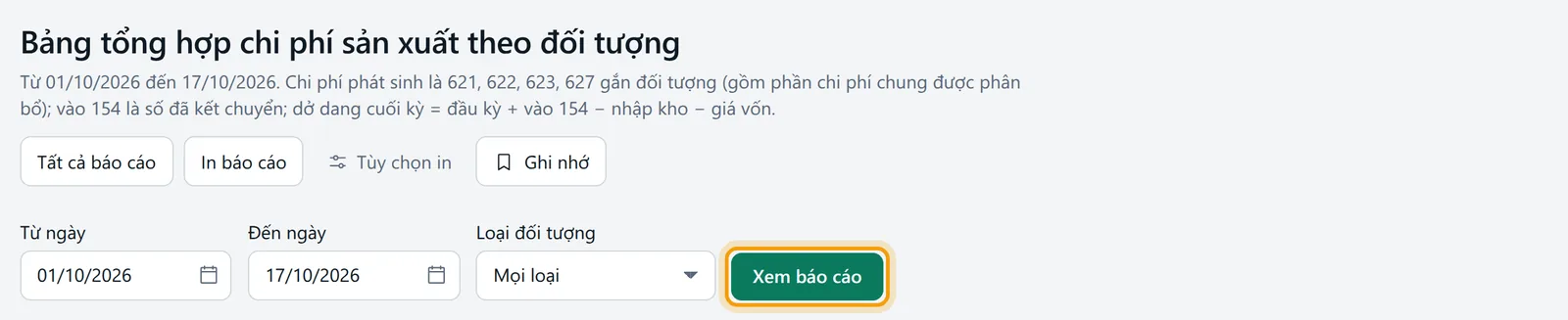 Màn báo cáo với bộ lọc khoảng ngày và nút xem được viền vàng