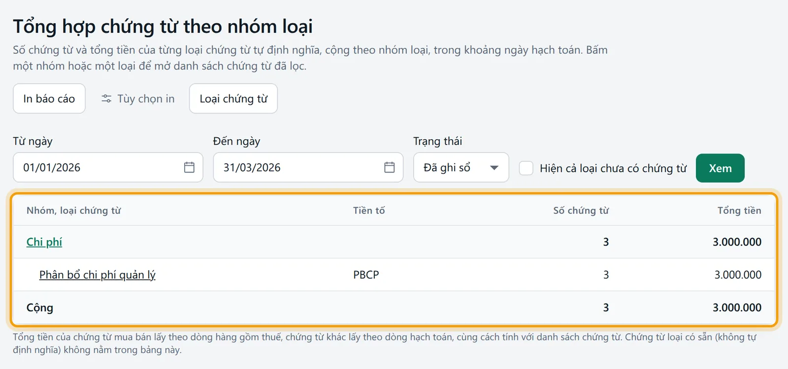 Báo cáo Tổng hợp chứng từ theo nhóm loại với bảng nhóm Chi phí và loại Phân bổ chi phí quản lý