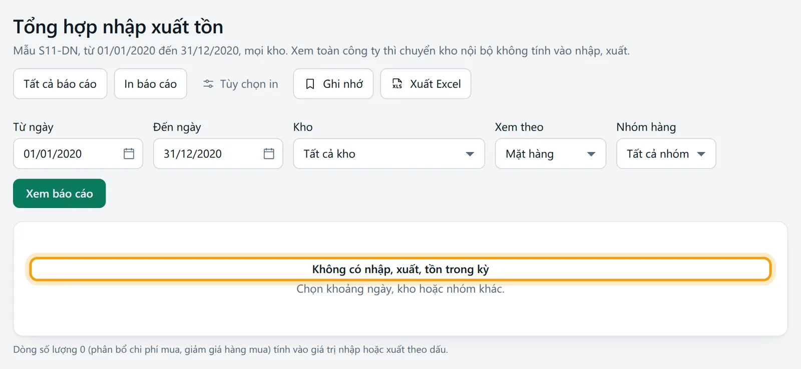Chọn năm 2020, bảng báo Không có nhập, xuất, tồn trong kỳ