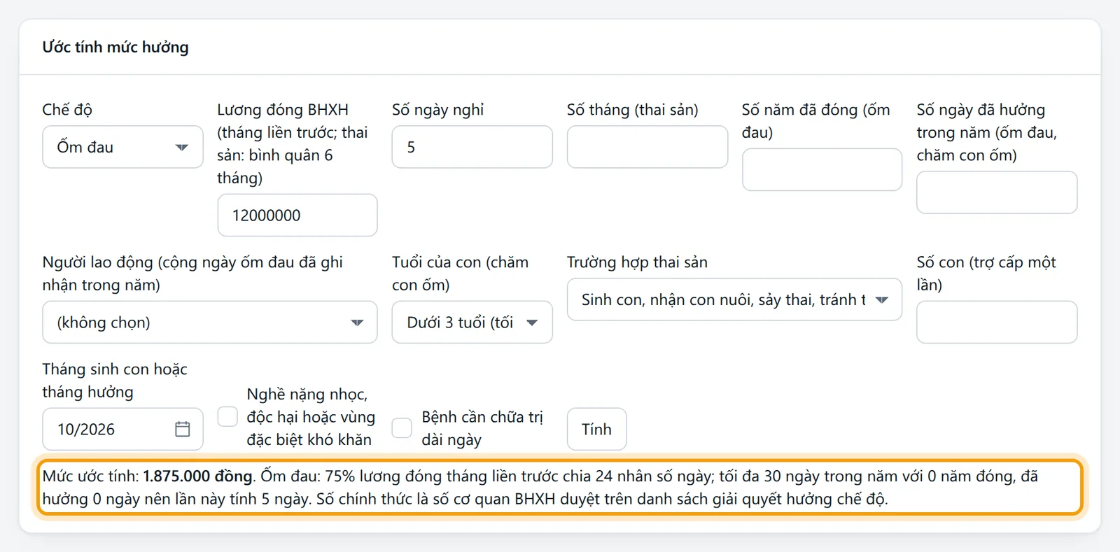 Chọn chế độ Ốm đau, lương đóng 12.000.000, nghỉ 5 ngày cho mức ước tính